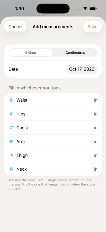 iPhone: Track → Body → Measurements → Add measurements. Choose units and a date before filling selected sites.